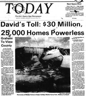 The TODAY front page on Sept. 5, 1979, featured a photo of a mobile home demolished by Hurricane David's wrath at Ocean Holiday Mobile Home Park south of Melbourne Beach.