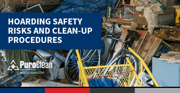 Hoarding Safety Risks and Clean-up Procedures